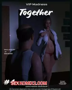 Вместе. Часть 4. Together. Daval3D