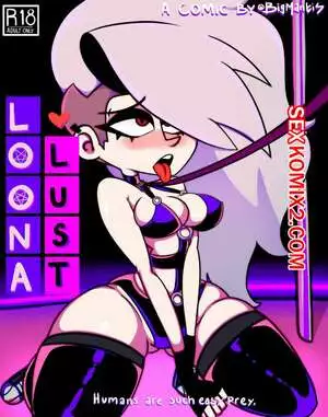 Адский босс. Похоть Луны. Loona Lust. BigMantis