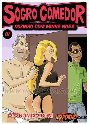 Голодный тесть. Часть 1. Наедине с невесткой. Sogro Comedor. HQPorno