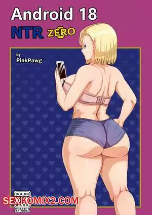 Dragon Ball. Андроить18 НТР ноль. Android 18 NTR Zero. Pink Pawg