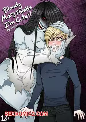 Кровавая Мэри думает что я симпатичный. Bloody Mary Thinks Im Cute. GatorChan.