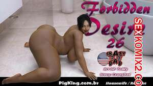 Запретное желание. Часть 26. Forbidden Desire. CrazyDad3D