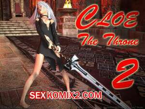 КЛОЯ. Трон. Часть 2. CLOE. The Throne. SedesDiS