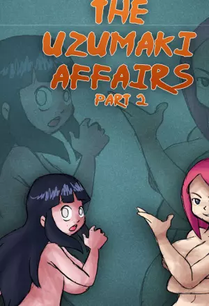 The Uzumaki Affairs Part 2