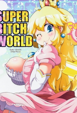 Super Bitch World