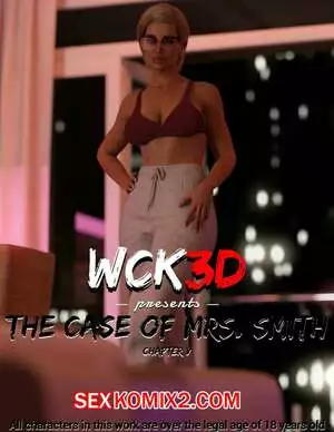 Дело миссис Смит. Часть 5. The Case Of Mrs. Smith. WCK3D