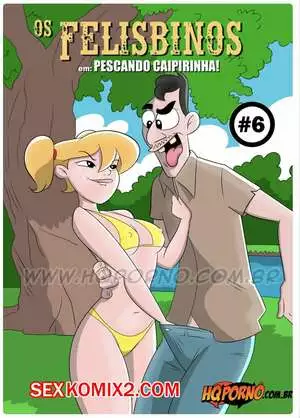 Фелисбинос. Часть 6. Os Felisbinos. HQporno