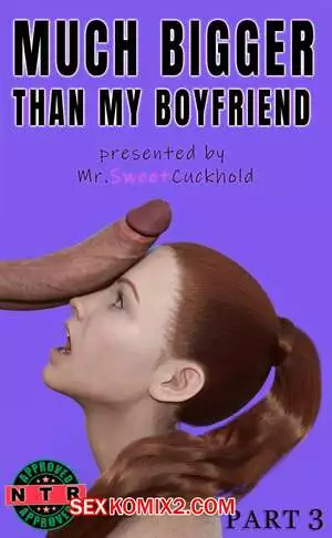 Намного больше, чем у моего парня. Часть 3. 