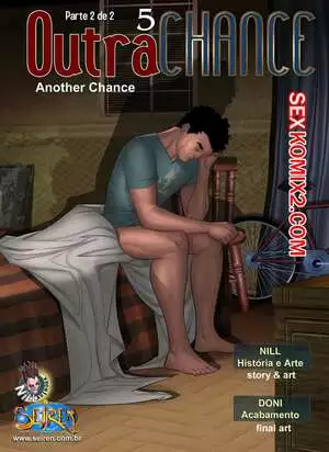 Еще один шанс. Часть 5. Эпизод 2. Another Chance. Seiren