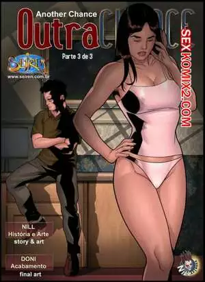 Еще один шанс. Часть 1. Эпизод 3. Another Chance. Seiren